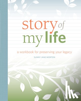 Morton, Sunny Jane - Story of my Life