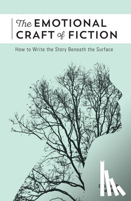 Maass, Donald - The Emotional Craft of Fiction