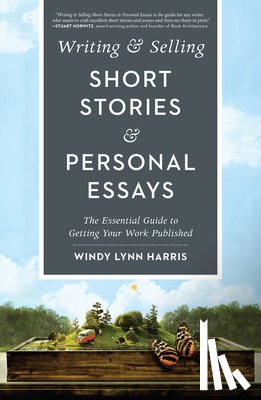 Lynn Harris, Windy - Writing & Selling Short Stories & Personal Essays