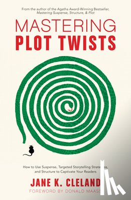 Cleland, Jane K. - Mastering Plot Twists