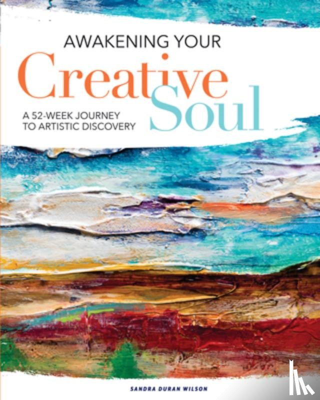 Duran Wilson, Sandra - Awakening Your Creative Soul
