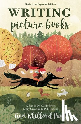 Whitford Paul, Ann - Writing Picture Books Revised and Expanded