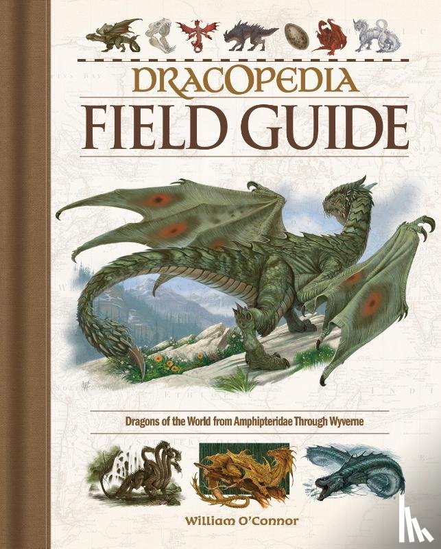 O'Connor, William - Dracopedia Field Guide