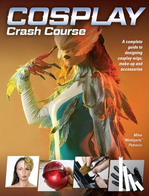 Mistiqarts Petrovic, Mina - Cosplay Crash Course