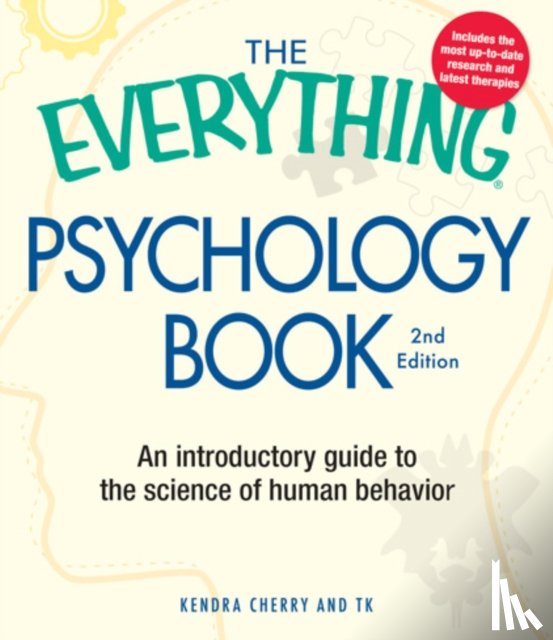 Kendra Cherry, Paul G Mattiuzzi - The Everything Psychology Book