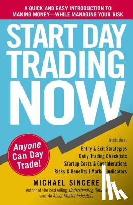 Sincere, Michael - Start Day Trading Now