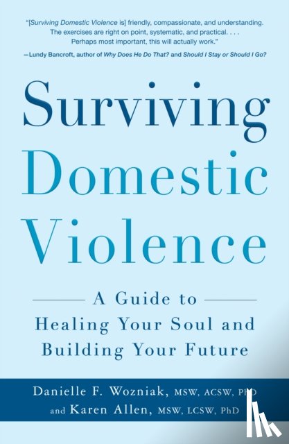 Wozniak, Danielle F, Allen, Karen - Surviving Domestic Violence