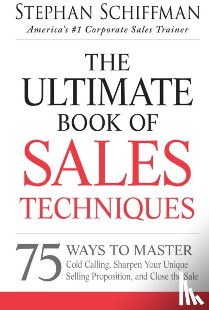 Schiffman, Stephan - The Ultimate Book of Sales Techniques