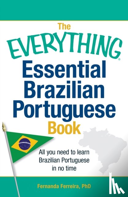 Ferreira, Fernanda - The Everything Essential Brazilian Portuguese Book