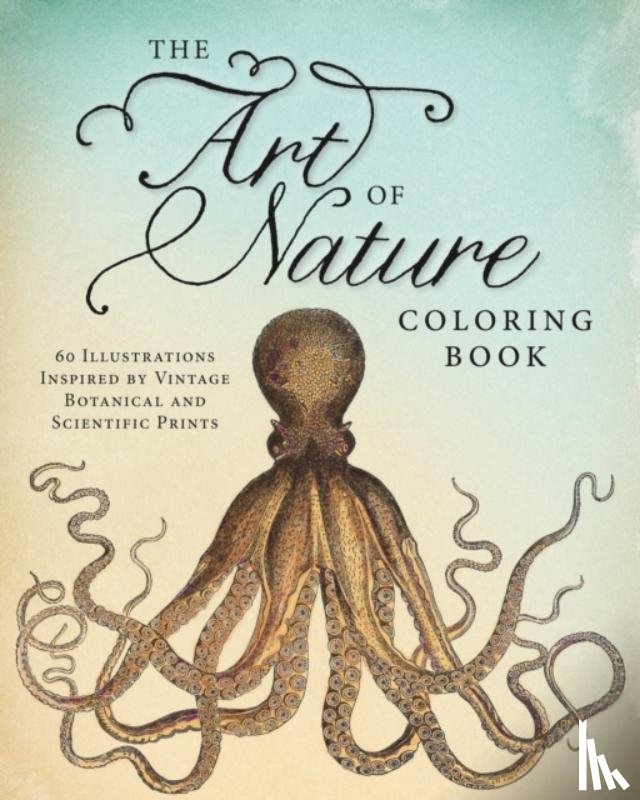 Adams Media - The Art of Nature Coloring Book