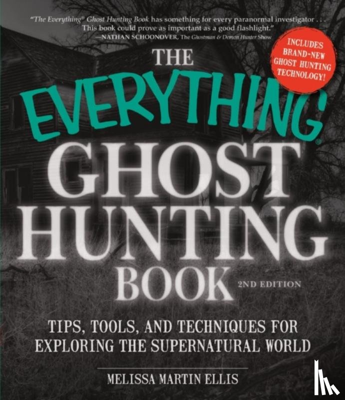 Ellis, Melissa Martin - The Everything Ghost Hunting Book