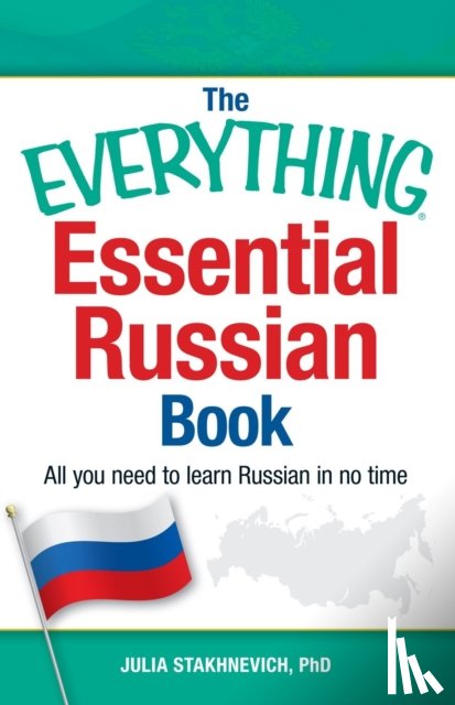 Stakhnevich, Julia - The Everything Essential Russian Book