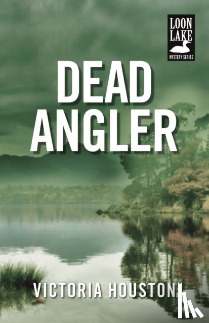 Victoria Houston - Dead Angler