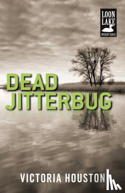 Victoria Houston - Dead Jitterbug