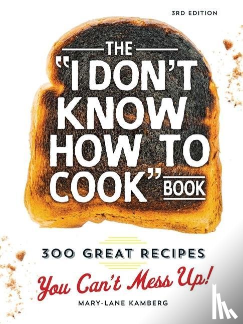Kamberg, Mary-Lane - The I Don't Know How To Cook Book