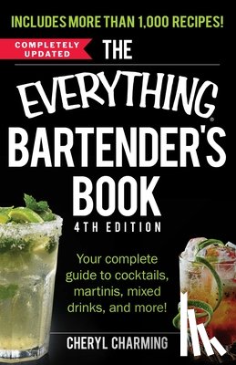 Charming, Cheryl - The Everything Bartender's Book