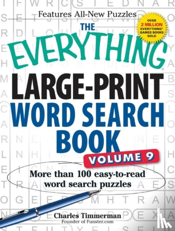 Timmerman, Charles - The Everything Large-Print Word Search Book, Volume 9