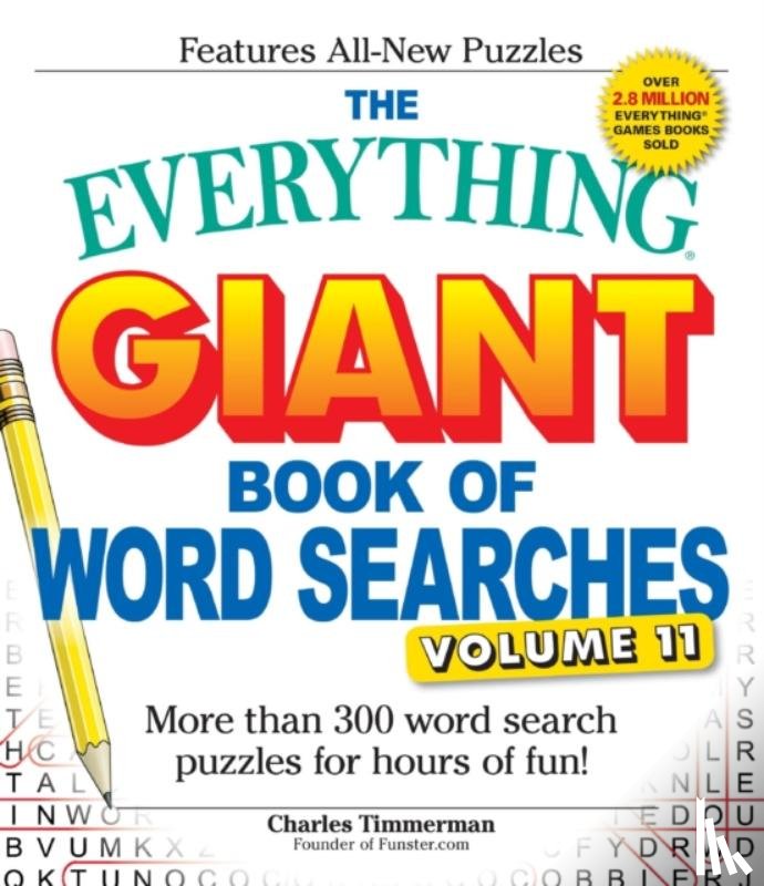 Timmerman, Charles - The Everything Giant Book of Word Searches, Volume 11