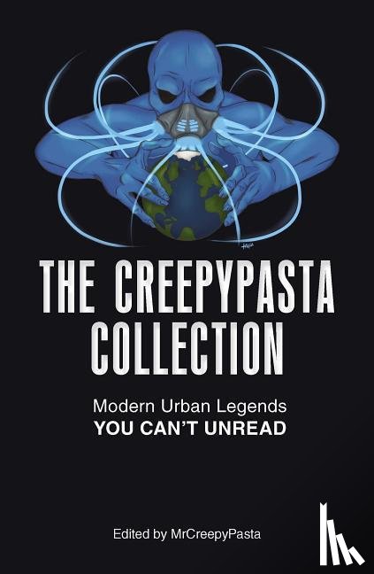 MrCreepyPasta - The Creepypasta Collection