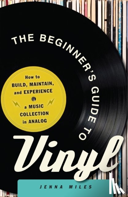 Miles, Jenna - The Beginner's Guide to Vinyl