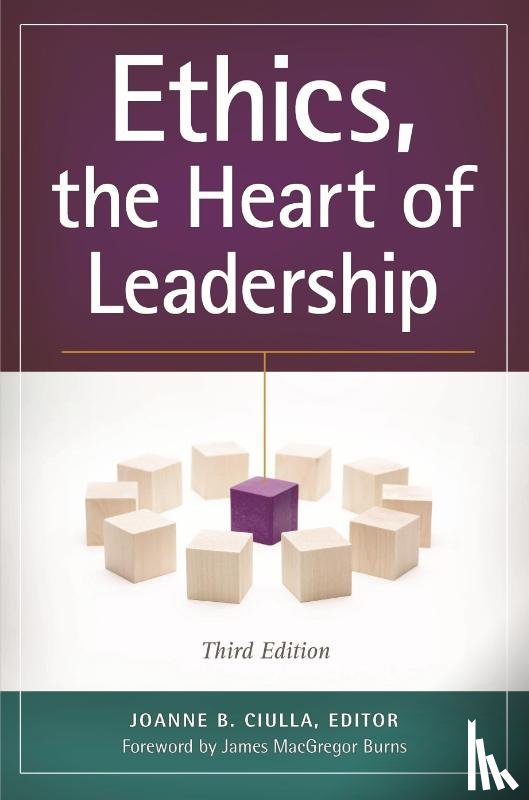  - Ethics, the Heart of Leadership