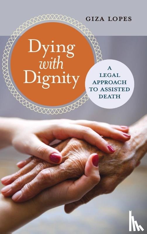 Lopes, Giza - Dying with Dignity