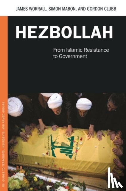 Worrall, James (University of Leeds UK), Mabon, Simon (University of Lancaster, Clubb, Gordon - Hezbollah