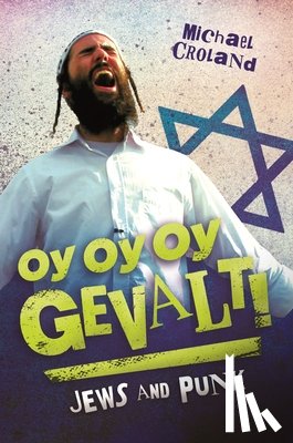 Croland, Michael - Oy Oy Oy Gevalt!