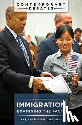 Eastman, Cari Lee Skogberg - Immigration