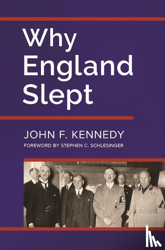Kennedy, John F. - Why England Slept