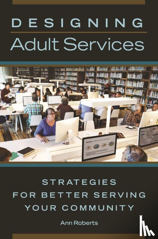 Roberts, Ann - Designing Adult Services