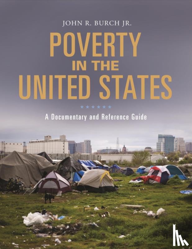 Jr., John R. Burch - Poverty in the United States