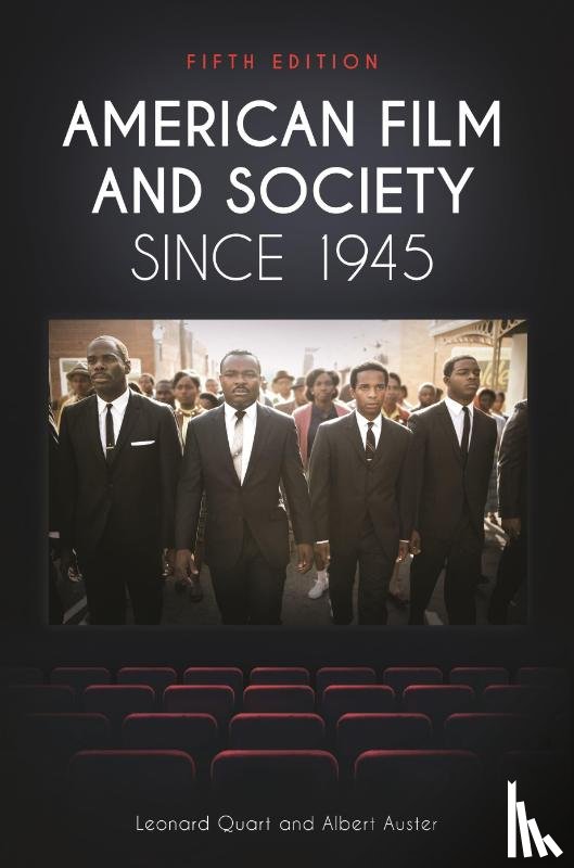 Quart, Leonard, Auster, Albert - American Film and Society since 1945