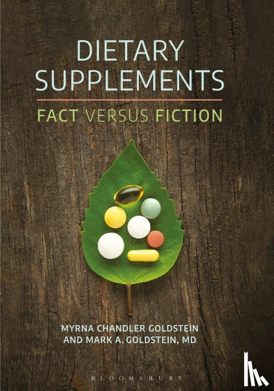 Goldstein, Myrna Chandler (Independent scholar, MD, Mark A. Goldstein (Harvard Medical School - Dietary Supplements