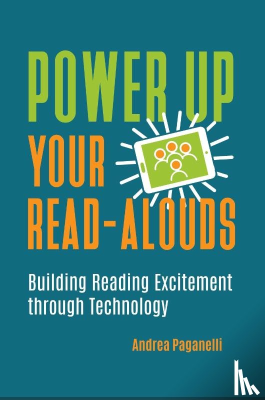 Paganelli, Andrea - Power Up Your Read-Alouds