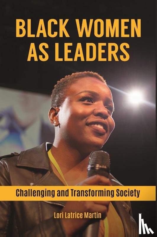 Martin, Lori Latrice (Louisiana State University - Black Women as Leaders