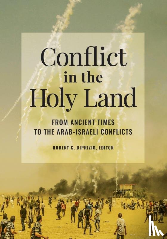  - Conflict in the Holy Land