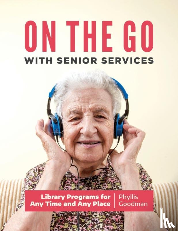 Goodman, Phyllis - On the Go with Senior Services