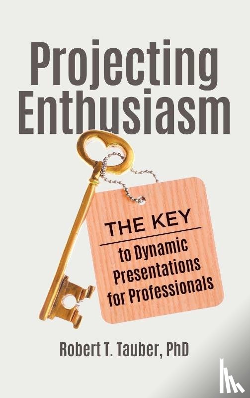 Tauber, Robert T. - Projecting Enthusiasm