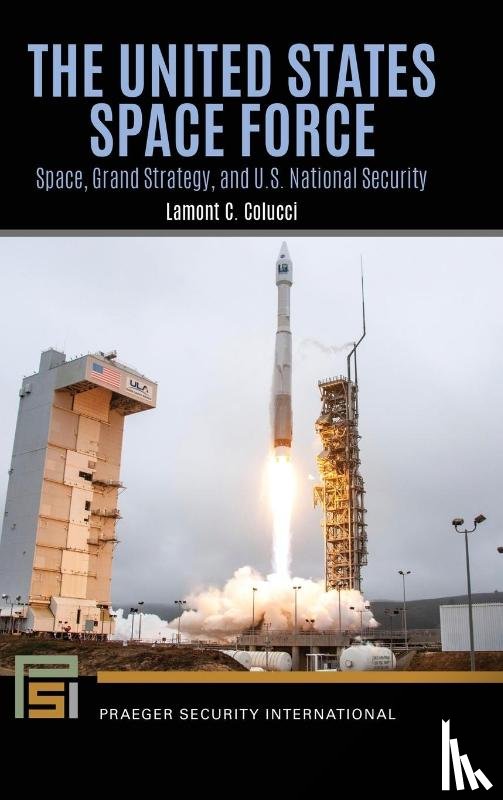 Colucci, Lamont C. - The United States Space Force