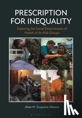 Duquaine-Watson, Jillian M. - Prescription for Inequality