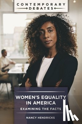 Hendricks, Nancy (Independent Scholar - Women's Equality in America