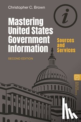 Brown, Christopher C. (University of Denver - Mastering United States Government Information