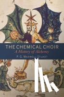 Maxwell-Stuart, Dr P. G. (Department of History, St. Andrews) - The Chemical Choir