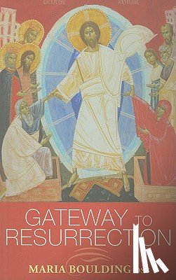 Boulding, Sister Maria - Gateway to Resurrection