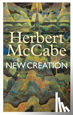 McCabe, Father Herbert - The New Creation