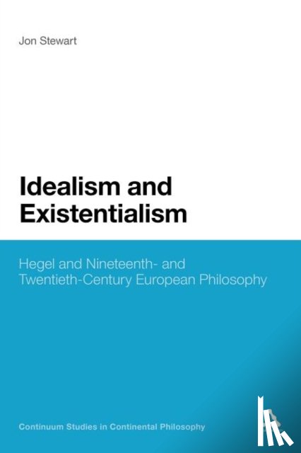Stewart, Professor Jon - Idealism and Existentialism