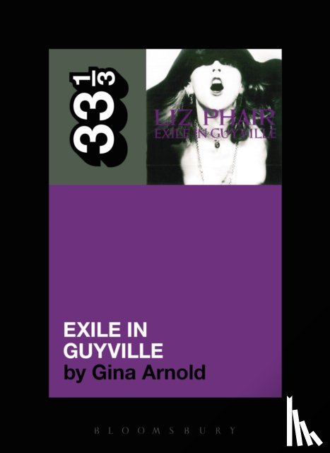 Arnold, Gina (Evergreen State College - Liz Phair's Exile in Guyville