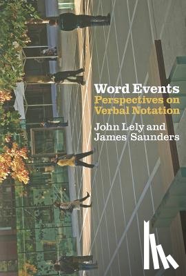 Lely, Dr. John, Saunders, James - Word Events