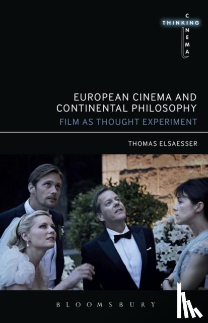 Elsaesser, Thomas (University of Amsterdam, the Netherlands) - European Cinema and Continental Philosophy
